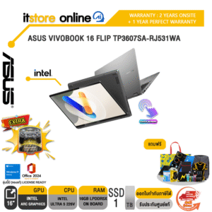 ASUS VIVOBOOK 16 FLIP TP3607SA-RJ531WA /Ultra 5 226V/ประกัน 2 Years Onsite+1 Year Perfect warranty/BY ITSTORE-ONLINE