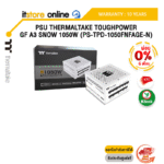 [ผ่อน 0% 6 ด.]PSU THERMALTAKE TOUGHPOWER GF A3 SNOW 1050W (PS-TPD-1050FNFAGE-N)/ประกัน 10 Years/BY ITSTORE ONLINE