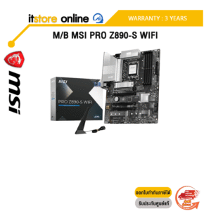 M/B MSI PRO Z890-S WIFI /ประกัน 3 Years/BY ITSTORE-ONLINE