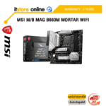 MSI M/B MAG B660M MORTAR WIFI/ประกัน 3 Years/BY ITSTORE ONLINE
