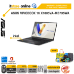 ASUS VIVOBOOK 16 X1605VA-MB735WA /i7-13620H /ประกัน 2 YEARS Onsite service+ 1Y Perfect warranty/BY ITSTORE ONLINE
