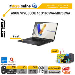 ASUS VIVOBOOK 16 X1605VA-MB735WA /i7-13620H /ประกัน 2 YEARS Onsite service+ 1Y Perfect warranty/BY ITSTORE ONLINE