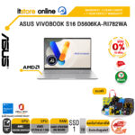 [ผ่อน 0% 10 ด.]ASUS VIVOBOOK S16 D5606KA-RI782WA /Ryzen™ AI 7 350 /ประกัน  3 YEARS Onsite service+ 1Y Perfect warranty/