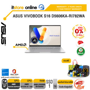 [ผ่อน 0% 10 ด.]ASUS VIVOBOOK S16 D5606KA-RI782WA /Ryzen™ AI 7 350 /ประกัน  3 YEARS Onsite service+ 1Y Perfect warranty/