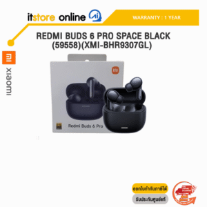 REDMI BUDS 6 PRO SPACE BLACK (59558)(XMI-BHR9307GL) /ประกัน 1 Year/BY ITSTORE ONLINE