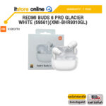 REDMI BUDS 6 PRO GLACIER WHITE (59561)(XMI-BHR9310GL) /ประกัน 1 Year/BY ITSTORE ONLINE