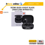 Redmi Buds 6 Night Black (59307)(XMI-BHR9251GL)/ประกัน 1 Year/BY ITSTORE ONLINE