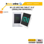 MI LCD WRITING TABLET 13.5" (28505)(XMI-BHR4245GL)/ประกัน 6 MONTHS/BY ITSTORE ONLINE
