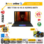 [ผ่อน 0% 10 ด.]MSI TITAN 18 HX AI A2XWIG-080TH /Core Ultra 9 285HX /ประกัน  3 Years/BY ITSTORE ONLINE