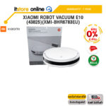 [ผ่อน 0% 6 ด.]Xiaomi Robot Vacuum E10 (43825)(XMI-BHR6783EU) /ประกัน 1 Year/BY ITSTORE-ONLINE