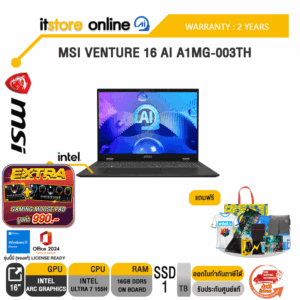 MSI VENTURE 16 AI A1MG-003TH /Intel Core Ultra 7 155H /ประกัน 2 YearsBY ITSTORE ONLINE