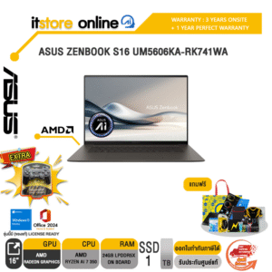 ASUS ZENBOOK S16 UM5606KA-RK741WA /Ryzen AI 7 350/ประกัน 3 Years Onsite + 1 Year Perfect warranty/BY ITSTORE-ONLINE1