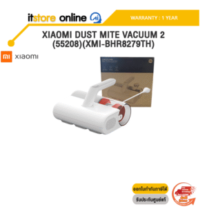 XIAOMI DUST MITE VACUUM 2 (55208)(XMI-BHR8279TH) /ประกัน 1 Year/BY ITSTORE-ONLINE