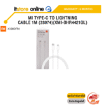MI TYPE-C TO LIGHTNING CABLE 1M (28974)(XMI-BHR4421GL)/ประกัน 6 MONTHS/BY ITSTORE ONLINE
