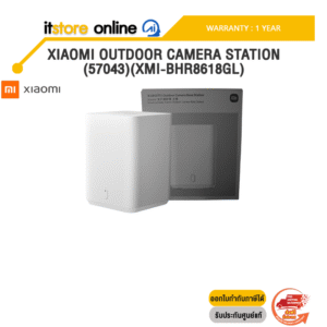 Xiaomi Outdoor Camera Station (57043)(XMI-BHR8618GL) /ประกัน 1 Year/BY ITSTORE-ONLINE
