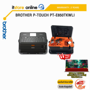BROTHER P-TOUCH PT-E850TKWLI /ประกัน 2 Years/BY ITSTORE-ONLINE
