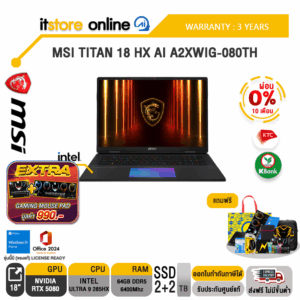 [ผ่อน 0% 10 ด.]MSI TITAN 18 HX AI A2XWIG-080TH /Core Ultra 9 285HX /ประกัน  3 Years/BY ITSTORE ONLINE