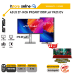ASUS 27-INCH PROART DISPLAY PA27JCV (IPS 5K/60Hz)/ประกัน 3 Years/BY ITSTORE ONLINE