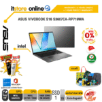 [ผ่อน 0% 10 ด.]ASUS VIVOBOOK S16 S3607CA-RP719WA /Ultra 7 255H/ประกัน 3 Years Onsite + 1 Year Perfect warranty/BY ITSTORE-ONLINE