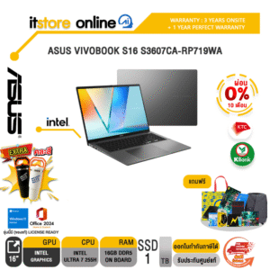 [ผ่อน 0% 10 ด.]ASUS VIVOBOOK S16 S3607CA-RP719WA /Ultra 7 255H/ประกัน 3 Years Onsite + 1 Year Perfect warranty/BY ITSTORE-ONLINE