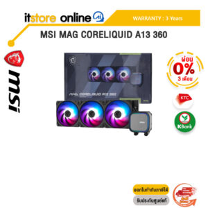 [ผ่อน 0% 3 ด.]MSI MAG CORELIQUID A13 360 /ประกัน 3 Years/BY ITSTORE-ONLINE