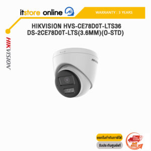 HIKVISION HVS-CE78D0T-LTS36 DS-2CE78D0T-LTS(3.6mm)(O-STD) /ประกัน 3 Years/BY ITSTORE-ONLINE