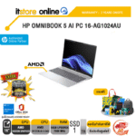HP OMNIBOOK 5 AI PC 16-AG1024AU / Ryzen AI 5 340 /ประกัน 3 Years Onsite/BY ITSTORE ONLINE