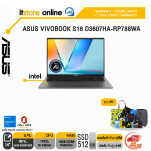 ASUS VIVOBOOK S16 D3607HA-RP788WA/Ryzen 7 260/ประกัน 3 YEARS Onsite service+ 1Y Perfect warranty/BY ITSTORE ONLINE