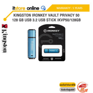 KINGSTON IRONKEY VAULT PRIVACY 50 128 GB USB 3.2 USB STICK IKVP50/128GB /ประกัน 5 Years/BY ITSTORE ONLINE
