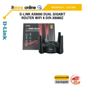 D-LINK AX6000 DUAL GIGABIT ROUTER WIFI 6 DIR-X6080Z /ประกัน Lifetime/BY ITSTORE-ONLINE
