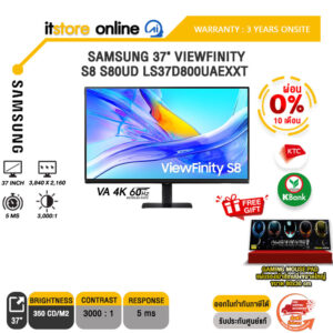 [ผ่อน 0% 10 ด.]SAMSUNG 37" VIEWFINITY S8 S80UD LS37D800UAEXXT (VA 4K/60Hz)/ประกัน 3 Years/BY ITSTORE ONLINE