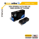 VGA SPARKLE A770 ROC OC 16GB GDDR6 DP*3/HDMI /ประกัน 3 Years/BY ITSTORE-ONLINE