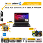 ASUS ROG STRIX SCAR 16 G635LW-RW026W /Ultra 9 275HX /ประกัน 3 YEARS Onsite service+ 1Y Perfect warranty/BY ITSTORE ONLINE