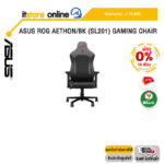 [ผ่อน 0% 10 ด.]ASUS ROG AETHON/BK (SL201) GAMING CHAIR/ประกัน 2 Years/BY ITSTORE ONLINE
