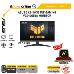 ASUS 23.8-INCH TUF GAMING VG249QE5A  MONITOR (IPS FHD/146Hz)/ประกัน 3 Years/BY ITSTORE ONLINE