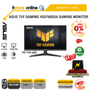 [ผ่อน 0% 3 ด.]ASUS TUF GAMING VG279QE5A GAMING MONITOR (IPS FHD/146Hz) /ประกัน 3 Years/BY ITSTORE ONLINE