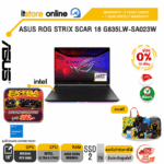 [ผ่อน 0% 10 ด.]ASUS ROG STRIX SCAR 18 G835LW-SA023W /Ultra 9 275HX/ประกัน 3 YEARS Onsite service+ 1Y Perfect warranty/BY ITSTORE ONLINE