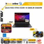 ASUS ROG STRIX SCAR 18 G835LW-SA023W /Ultra 9 275HX/ประกัน 3 YEARS Onsite service+ 1Y Perfect warranty/BY ITSTORE ONLINE