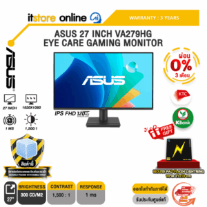 [ผ่อน 0% 3 ด.]ASUS 27 INCH VA279HG EYE CARE GAMING MONITOR (IPS FHD/120Hz)/ประกัน 3 Years/BY ITSTORE ONLINE