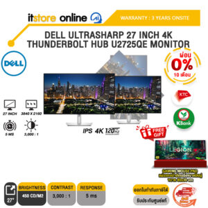 [ผ่อน 0% 10 ด.]DELL ULTRASHARP 27 INCH 4K THUNDERBOLT HUB U2725QE MONITOR (IPS 4K 120Hz)/ประกัน 3 Years Onsite/BY ITSTORE ONLINE