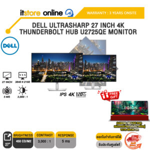 DELL ULTRASHARP 27 INCH 4K THUNDERBOLT HUB U2725QE MONITOR (IPS 4K 120Hz)/ประกัน 3 Years Onsite/BY ITSTORE ONLINE
