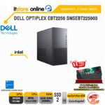 [ผ่อน 0% 10 ด.]DELL OPTIPLEX EBT2250 SNSEBT225003 /Ultra 9 285K /ประกัน 3 Years Onsite/BY ITSTORE ONLINE