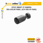 EZVIZ SMART IP CAMERA EB3+SOLAR PANEL (EZV-EB3-SP-R200) /ประกัน 1 Year/BY ITSTORE ONLINE