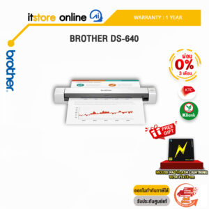 [ผ่อน 0% 3 ด.]BROTHER DS-640 /ประกัน 1 Year/BY ITSTORE ONLINE