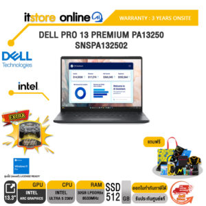 DELL PRO 13 PREMIUM PA13250 SNSPA132502 /Ultra 5 236V /ประกัน 3 Years Onsite/BY ITSTORE ONLINE
