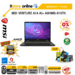 [ผ่อน 0% 10 ด.]MSI VENTURE A14 AI+ A3HMG-015TH /Ryzen AI 7 350 /ประกัน 2 Years/BY ITSTORE ONLINE
