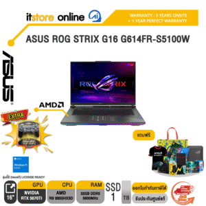 ASUS ROG STRIX G16 G614FR-S5100W /R9 9955HX3D/ประกัน 3 Years Onsite + 1 Year Perfect warranty/ITSTORE-ONLINE