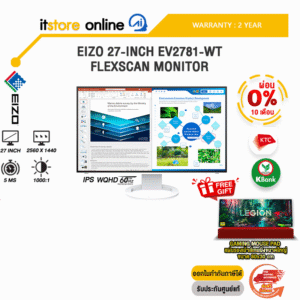 [ผ่อน 0% 10 ด.]EIZO 27-INCH EV2781-WT FLEXSCAN MONITOR (IPS WQHD 60Hz )/ประกัน 5 Years/BY ITSTORE ONLINE