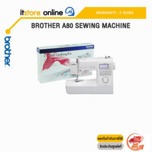BROTHER A80 SEWING MACHINE /ประกัน2 Years