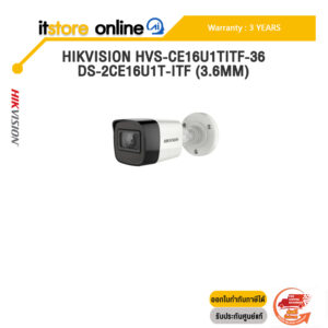 HIKVISION HVS-CE16U1TITF-36 DS-2CE16U1T-ITF (3.6mm) /ประกัน3 YEARS/BY ITSTORE ONLINE